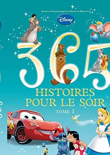 365 Histoires Pour Le Soir Disney Lirandco Livres Neufs Et Livres