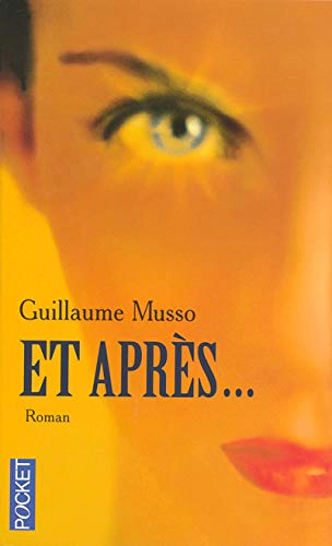 Et après... - Guillaume Musso