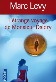 L'Etrange voyage de monsieur Daldry - Marc Levy