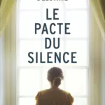 Le pacte du silence - Martine Delomme