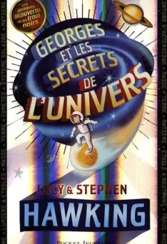 Georges et les secrets de l'univers - Hawking