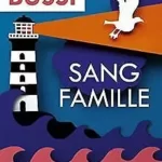 Sang famille - Michel Bussi