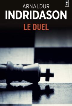 Le Duel - Arnaldur Indridason