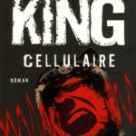 Cellulaire - Stephen King