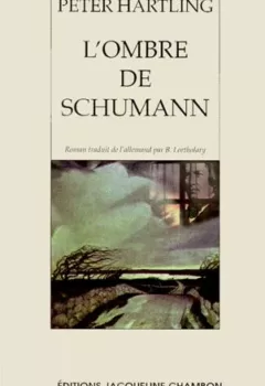 L'ombre de schumann - Hartling Peter