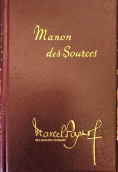 Manon des Sources - Marcel Pagnol