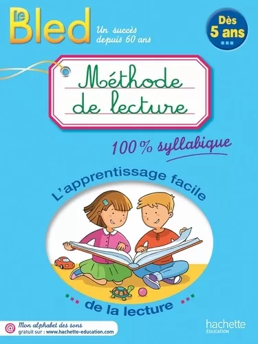 BLED - Méthode de lecture 100% Syllabique - Claude Couque