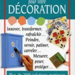 Trucs et astuces pour votre décoration - Julian Cassel, Peter Parham