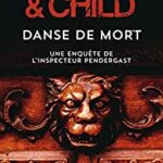 Danse de mort - Lincoln Child, Douglas Preston