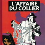 Blake et Mortimer Tome 10 : L'affaire du collier - Edgar P. Jacobs