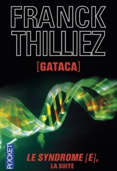 Gataca - Franck Thilliez