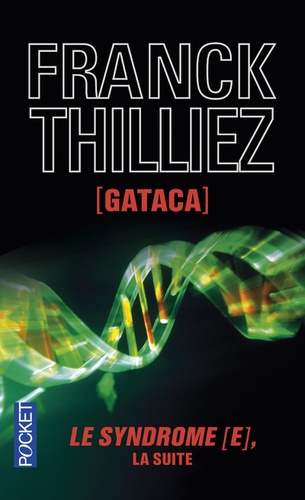 Gataca - Franck Thilliez