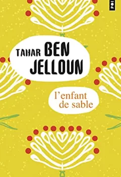 L'Enfant de sable - Tahar Ben jelloun