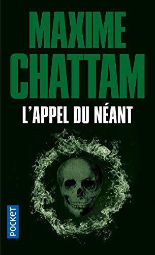 L'Appel du néant - Maxime Chattam