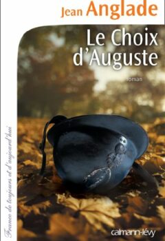 Le Choix d'Auguste - Jean Anglade