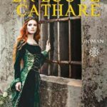 La Louve Cathare Tome 1 - Mireille Calmel