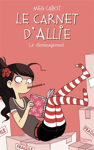 Le Carnet D'Allie Tome 1 : Le Déménagement - Meg Cabot