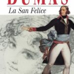 La San Felice - Alexandre Dumas