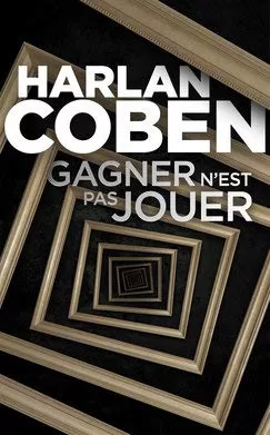 livre occasion Gagner n'est pas jouer - Harlan Coben librairie lirandco librairie ardeche