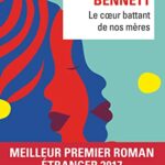 Le cœur battant de nos mères - Brit Bennett