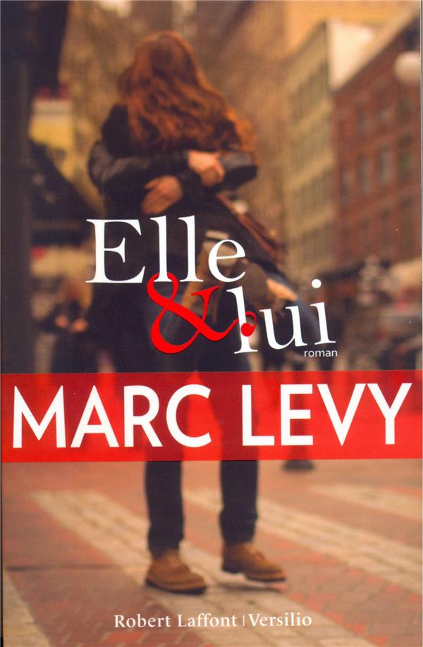 Elle et lui - Marc Levy