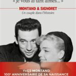 Je vous ai tant aimés... Montand et Signoret, un couple dans l'Histoire - Benjamin Castaldi