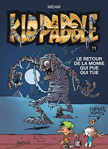 Kid Paddle Tome 11 : Le retour de la momie qui pue qui tue - Midam