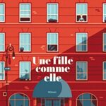 Une fille comme elle - Marc Levy