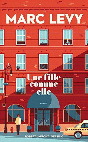 Une fille comme elle - Marc Levy