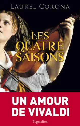 Les quatre saisons - Laurel Corona