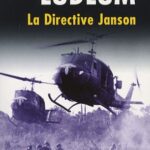 La Directive Janson - Robert Ludlum