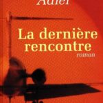 La dernière rencontre - Warren Adler