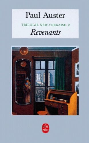 Trilogie New-yorkaise Tome 2 : Revenants - Paul Auster