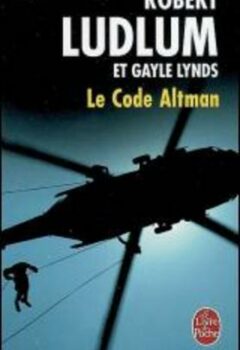 Le Code Altman - Robert Ludlum