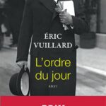 L'ordre du jour - Eric Vuillard