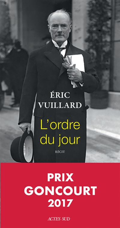 L'ordre du jour - Eric Vuillard