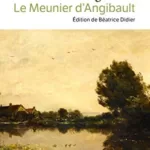 Le Meunier d'Angibault - George Sand