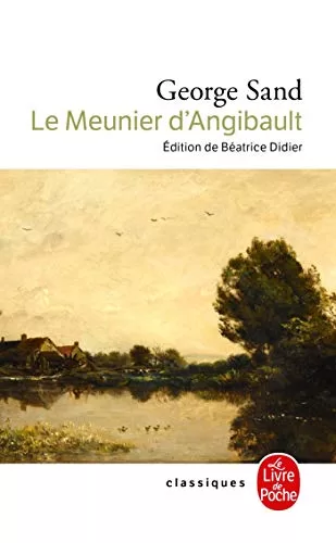 Le Meunier d'Angibault - George Sand