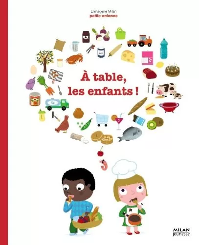 A Table, Les Enfants ! - Pascale Hédelin