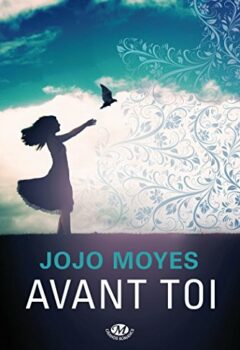 Avant toi - Jojo Moyes