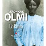 Bakhita - Véronique Olmi