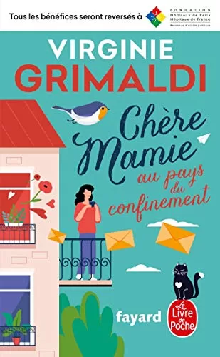 Chère Mamie au pays du confinement - Virginie Grimaldi