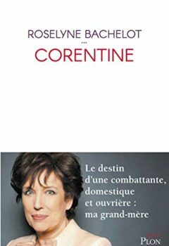 Corentine - Roselyne Bachelot