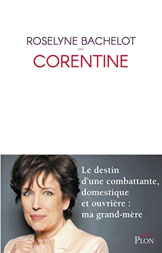 Corentine - Roselyne Bachelot