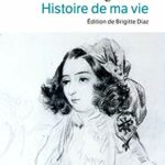 Histoire de ma vie - George Sand