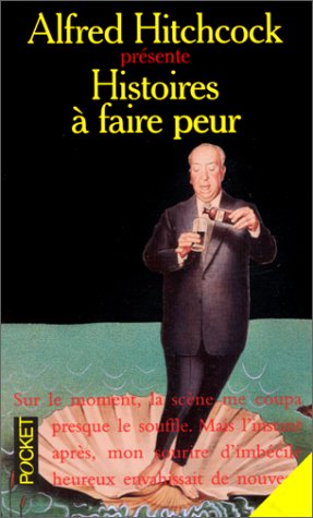 Histoires à faire peur - Alfred Hitchcock