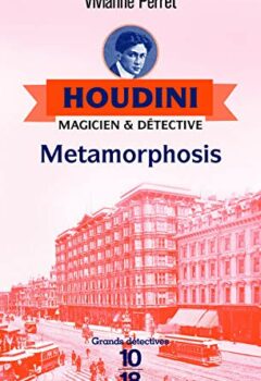 Houdini Metamorphosis - Vivianne Perret