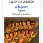 La Divine Comédie - Le Purgatoire - Dante Alighieri