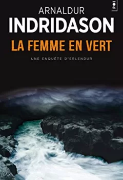 La Femme en Vert - Arnaldur Indridason