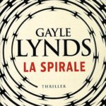 La spirale - Gayle Lynds